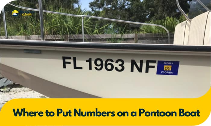 Where to Put Numbers on a Pontoon Boat?